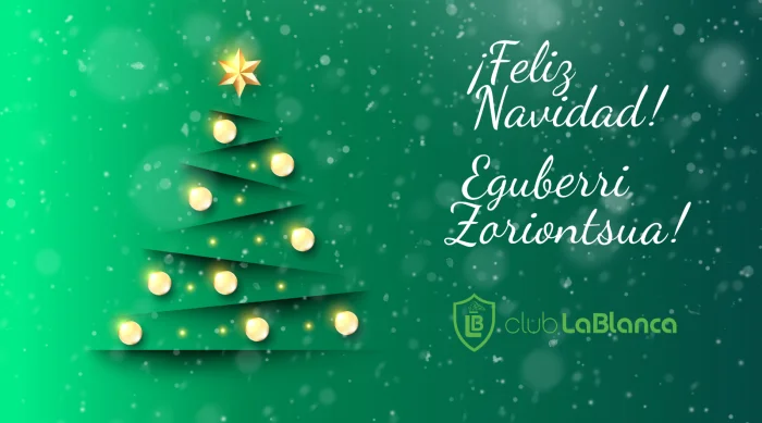 FELIZ NAVIDAD - EGUBERRI ZORIONTSUA